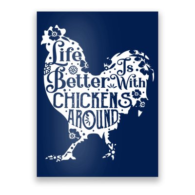 Life Is Better With Chickens Shirts Animal Pet Farmer Poster