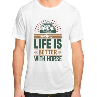 Life Is Better With Horses Adult ChromaSoft Performance T-Shirt