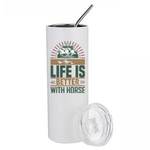 Life Is Better With Horses Stainless Steel Tumbler