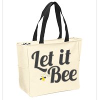 Let It Bee Funny Beehive Cute Beekeeping Gift Zip Tote Bag