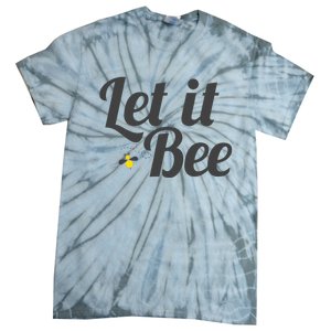 Let It Bee Funny Beehive Cute Beekeeping Gift Tie-Dye T-Shirt