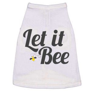 Let It Bee Funny Beehive Cute Beekeeping Gift Doggie Tank