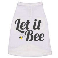 Let It Bee Funny Beehive Cute Beekeeping Gift Doggie Tank