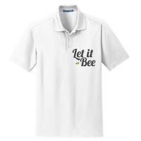 Let It Bee Funny Beehive Cute Beekeeping Gift Dry Zone Grid Polo