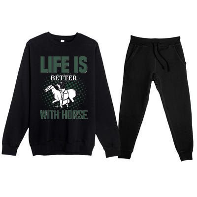 Life Is Better With Horse Premium Crewneck Sweatsuit Set