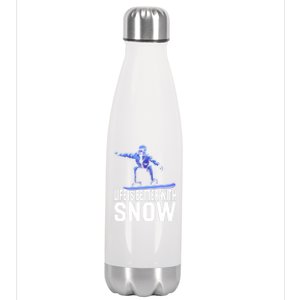 Life Is Better With Snow Snowboarding Gift Stainless Steel Insulated Water Bottle