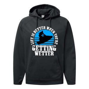 Life Is Better When You're Getting Wetter Waverunner Performance Fleece Hoodie