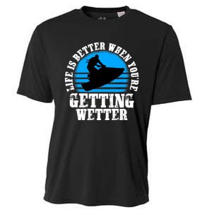 Life Is Better When You're Getting Wetter Waverunner Cooling Performance Crew T-Shirt