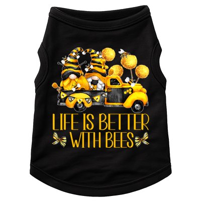 Life Is Better With Bees For Beekeeper Honey Bee Gnome Cute Gift Doggie Tank