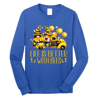 Life Is Better With Bees For Beekeeper Honey Bee Gnome Cute Gift Long Sleeve Shirt