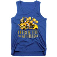 Life Is Better With Bees For Beekeeper Honey Bee Gnome Cute Gift Tank Top