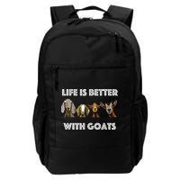 Life Is Better With Goats Goat Lover Daily Commute Backpack