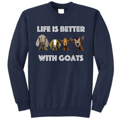 Life Is Better With Goats Goat Lover Sweatshirt