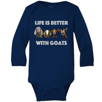 Life Is Better With Goats Goat Lover Baby Long Sleeve Bodysuit