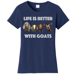 Life Is Better With Goats Goat Lover Women's T-Shirt