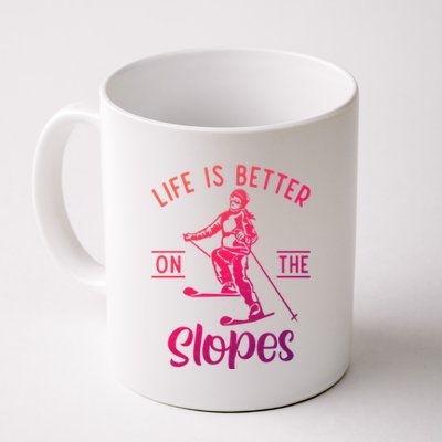 Life Is Better On The Slopes Snow Winter Sport Skier Gift Coffee Mug