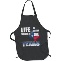 Life Is Better When IM In Texas Apron
