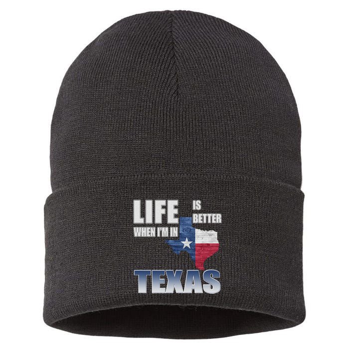 Life Is Better When IM In Texas Sustainable Knit Beanie