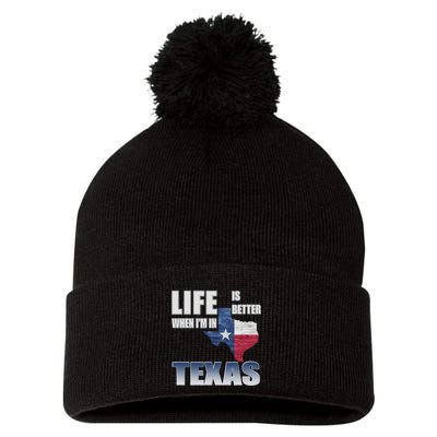 Life Is Better When IM In Texas Pom Pom 12in Knit Beanie