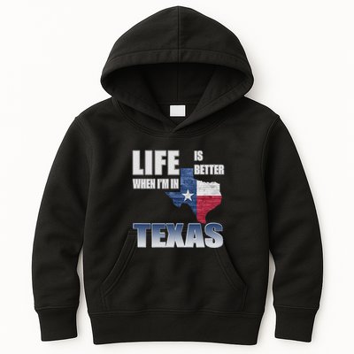 Life Is Better When IM In Texas Kids Hoodie