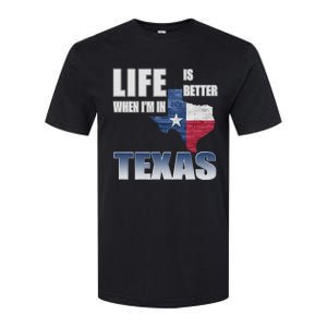 Life Is Better When IM In Texas Softstyle CVC T-Shirt