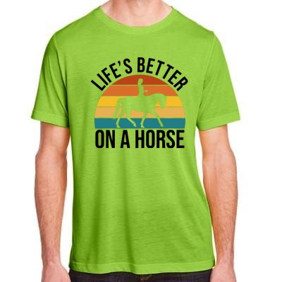 Life Is Better On A Horse Riding Gift Adult ChromaSoft Performance T-Shirt