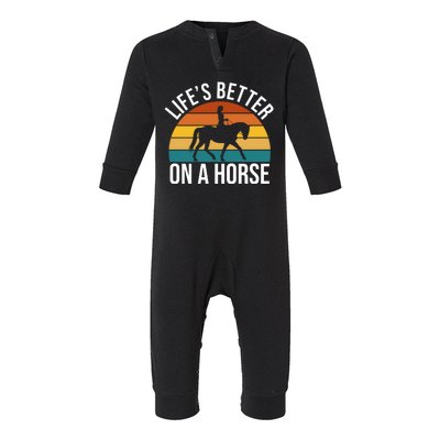 Life Is Better On A Horse Riding Gift Infant Fleece One Piece