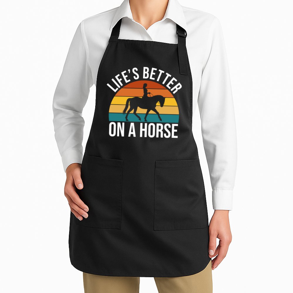 Life Is Better On A Horse Riding Gift Apron