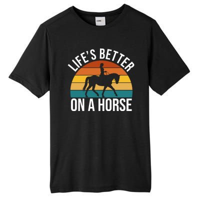 Life Is Better On A Horse Riding Gift Tall Fusion ChromaSoft Performance T-Shirt