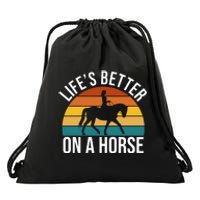 Life Is Better On A Horse Riding Gift Drawstring Bag