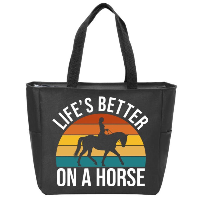 Life Is Better On A Horse Riding Gift Zip Tote Bag