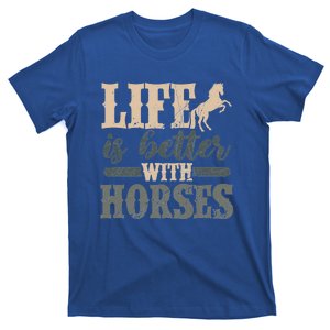 Life Is Better With Horses Cute Horse Lover Horseback Riding Great Gift T-Shirt