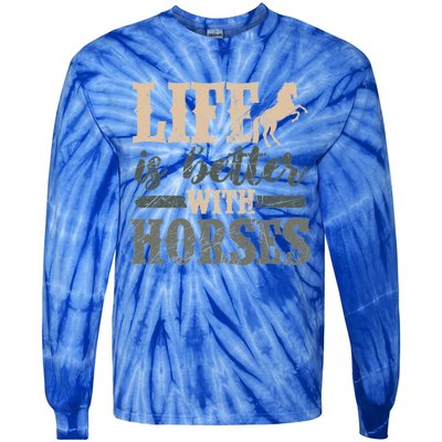 Life Is Better With Horses Cute Horse Lover Horseback Riding Great Gift Tie-Dye Long Sleeve Shirt