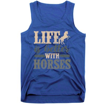 Life Is Better With Horses Cute Horse Lover Horseback Riding Great Gift Tank Top