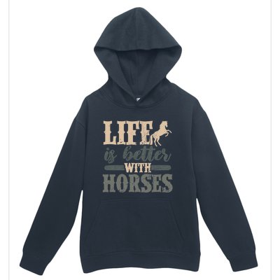 Life Is Better With Horses Cute Horse Lover Horseback Riding Great Gift Urban Pullover Hoodie