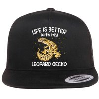 Life Is Better With My Leopard Gecko Funny Flat Bill Trucker Hat