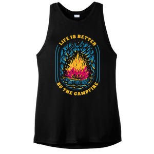 Life Is Better By The Campfire Funny Camper Nature Camping Ladies PosiCharge Tri-Blend Wicking Tank