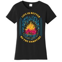 Life Is Better By The Campfire Funny Camper Nature Camping Women's T-Shirt