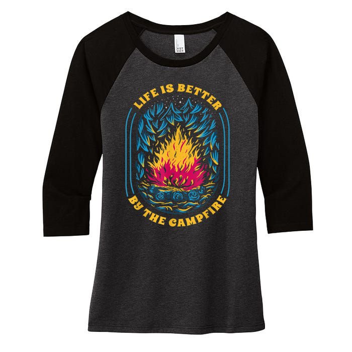 Life Is Better By The Campfire Funny Camper Nature Camping Women's Tri-Blend 3/4-Sleeve Raglan Shirt