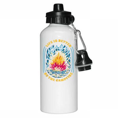 Life Is Better By The Campfire Funny Camper Nature Camping Aluminum Water Bottle