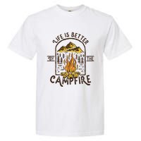 Life Is Better At The Campfire Funny Vintage Camping Camper Garment-Dyed Heavyweight T-Shirt