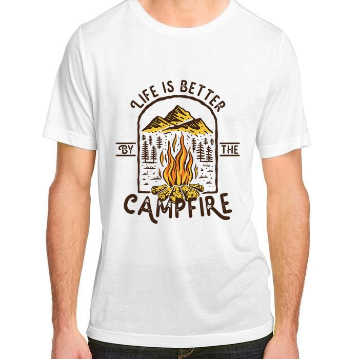 Life Is Better At The Campfire Funny Vintage Camping Camper Adult ChromaSoft Performance T-Shirt