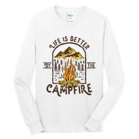 Life Is Better At The Campfire Funny Vintage Camping Camper Tall Long Sleeve T-Shirt