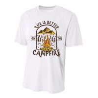 Life Is Better At The Campfire Funny Vintage Camping Camper Performance Sprint T-Shirt