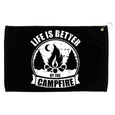 Life Is Better By The Campfire Camping Grommeted Golf Towel