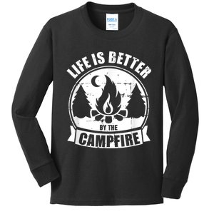 Life Is Better By The Campfire Camping Kids Long Sleeve Shirt