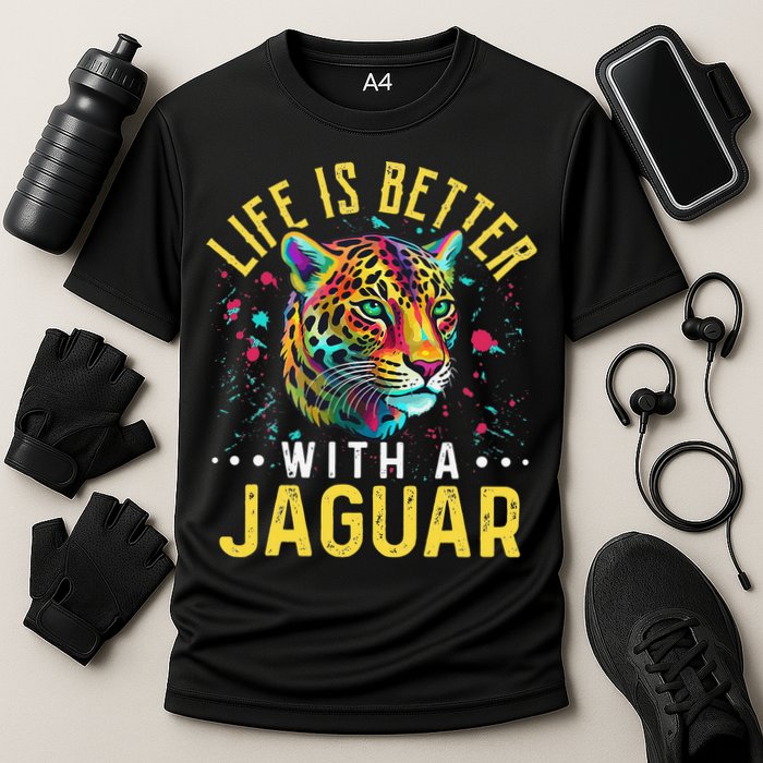 Life Is Better With A JAGUAR Funny JAGUARS Performance Shirt