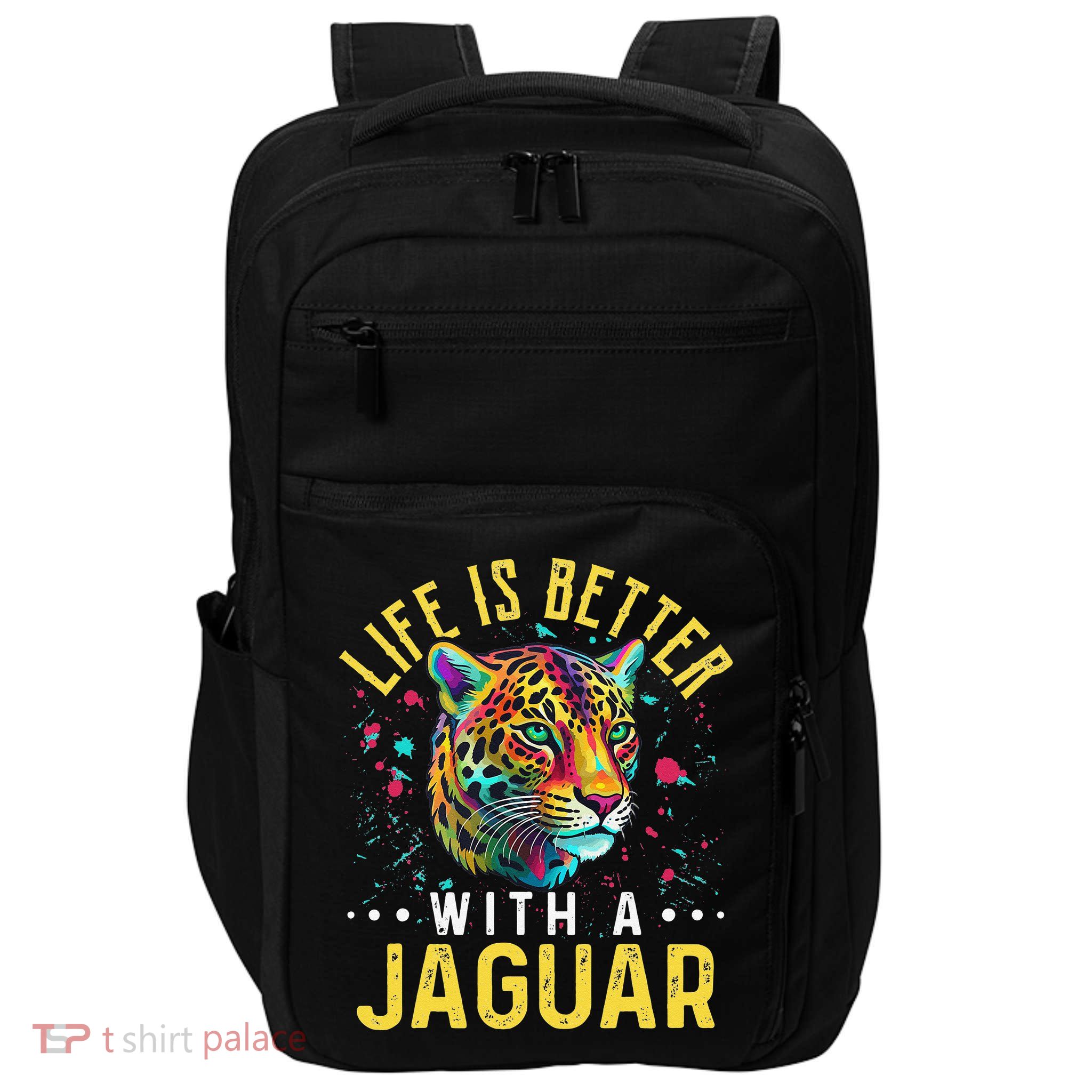 Life Is Better With A JAGUAR Funny JAGUARS Impact Tech Backpack