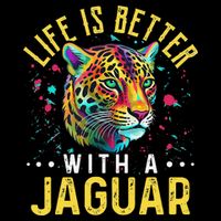 Life Is Better With A JAGUAR Funny JAGUARS Bucket Hat