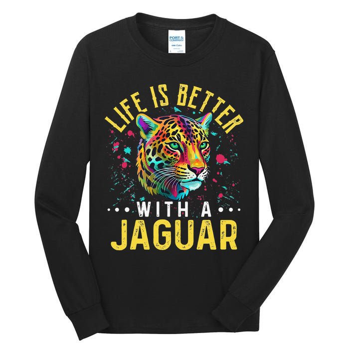 Life Is Better With A JAGUAR Funny JAGUARS Tall Long Sleeve T-Shirt